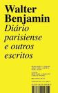 Diário Parisiense e Outros Escritos