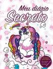 Diário secreto - unicórnio branco - PAE Editora