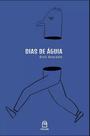Dias De Águia
