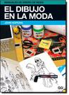 Dibujo En La Moda, El - GUSTAVO GILI