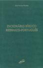 Dicionário Bíblico Hebraico-Português