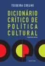 Dicionário Critico de Política Cultural