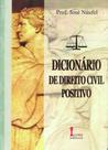 Dicionário de Direito Civil Positivo