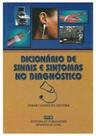 Dicionário de sinais e sintomas diagnóstico - Epub