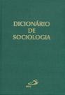 Dicionário de Sociologia Dicionário de Sociologia