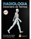 Dicionário De Termos Radiológico Com Imagens - 2500 Verbetes - EDITORA CORPUS