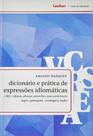 Dicionario e pratica de expressoes idiomaticas