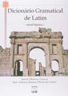 Dicionário Gramatical de Latim: Nível Básico