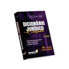 Dicionário Jurídico Compacto - 10ª Edição- Frases em Latim Forense + Índice na Lateral
