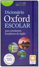 Dicionário Oxford Escolar - Para Estudantes Brasileiros de Inglês Dicionário Oxford Escolar - Para Estudantes Brasileiros de Inglês