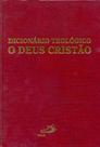 Dicionário Teológico: o Deus cristão