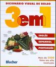 Dicionario visual de bolso 3 em 1 - ingles /espanhol/ portugues
