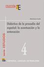 Didactica de la prosodia del espanol la acentuacion y la entonacion 4