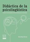 Didáctica de la psicolingüística. El artículo de investigación como herramienta para el aprendizaje