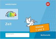 DIE BUNTE REIHE - Mathematik. Klasse 1 und 2. Zeit: Zeit, Klasse 1 und 2 - EDITORA WESTERMANN