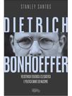 Dietrich bonhoeffer