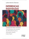 Diferenças individuais - conhecer para intervir Diferenças individuais - conhecer para intervir