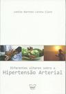 Diferentes olhares sobre a hipertensao arterial - EDUFF - EDITORA DA UNIVERSIDADE FEDERAL FLUMINENSE