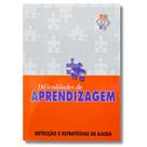 Dificuldades De Aprendizagem Infantil P/ Pais E Professores
