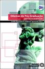 Dilemas da pos-graduaçao - gestao e avaliaçao - AUTORES ASSOCIADOS