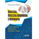 Dilexia Dislexia Adquirida e Disgrafia - WAK