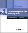 Dinâmica comportamental no setor público