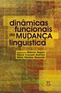 Dinâmicas funcionais da mudança linguística