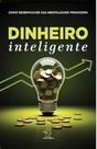 Dinheiro Inteligente