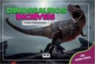 Dinossauros Incriveis E Suas Curiosidades Rex