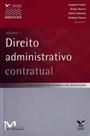 Direito Administrativo Contratual - Vol.01 - FGV