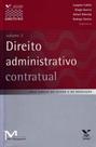 Direito Administrativo Contratual - Vol.02 - FGV Direito Administrativo Contratual - Vol.02 - FGV