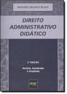 Direito Administrativo Didático - DEL REY Direito Administrativo Didático - DEL REY