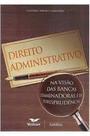 Direito Administrativo: Na Visão das Bancas Examinadoras - VESTCON