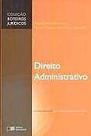 Direito administrativo - roteiros juridicos - SARAIVA JURIDICO Direito administrativo - roteiros juridicos - SARAIVA JURIDICO