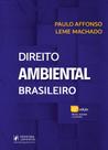 Direito Ambiental Brasileiro - 32ª Edição (2026)