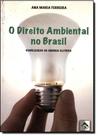 Direito ambiental no brasil, o - SRS EDITORA Direito ambiental no brasil, o - SRS EDITORA