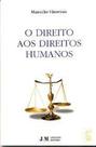 Direito aos direitos humanos - JM EDITORA Direito aos direitos humanos - JM EDITORA