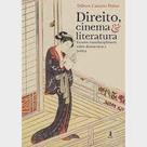 Direito, Cinema E Literatura - CLUBE DE AUTORES