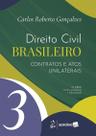 Direito Civil Brasileiro - Contratos E Atos Unilaterais Vol.3 - 23ª Edição 2026