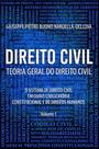 Direito Civil Teoria Geral do Direito Civil: O Sistema de Direito Civil - Vol. 1 - Scortecci