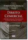 Direito Comercial - Serie Fundamentos Juridicos - Vol. 12