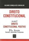 Direito Constitucional - Direito Constitucional Positivo - Vol.2