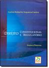 Direito Constitucional e Regulatório - RENOVAR