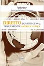 Direito constitucional tributário na américa latina