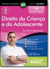 Direito da Criança e do Adolescente - AUDIOLIVRO Direito da Criança e do Adolescente - AUDIOLIVRO