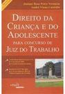 Direito Da Criança E Do Adolescente Para Concurso De Juiz Do Trabalho