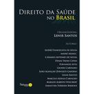 Direito da Saúde no Brasil - Saberes Editora