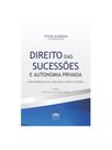 Direito das sucessões e autonomia privada