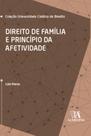 Direito De Família E Princípio Da Afetividade - ALMEDINA