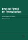 Direito de familia em tempos liquidos